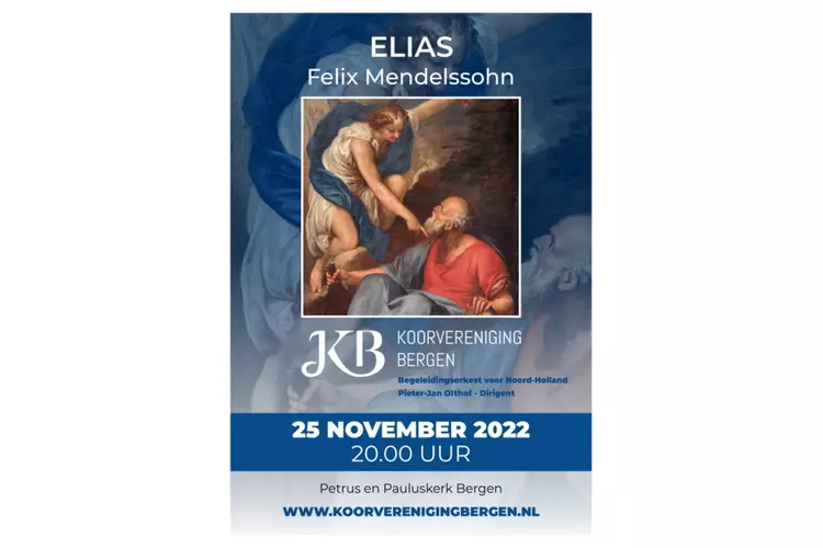 Koorvereniging Bergen voert de Elias van Felix Mendelssohn uit