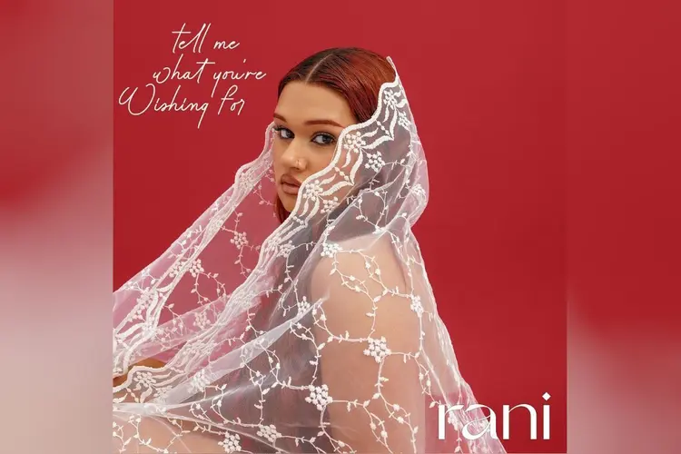 RANI brengt betoverende kerst single 'Tell Me What You're Wishing For' uit